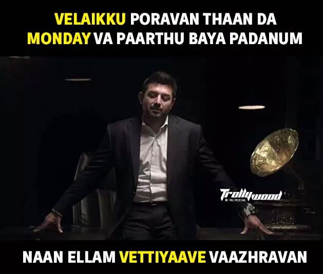 Velaiku poravan thanda sunday va parthu payapdanum